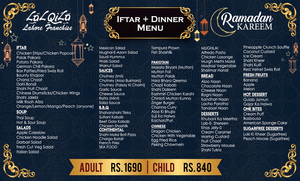 LalQila Lahore Iftar + Dinner Buffet! Adult Rs.1690/= Child Rs.840 ...